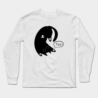 Black Cat Says yes Long Sleeve T-Shirt